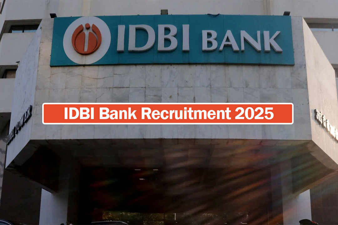 IDBI Bank Recruitment 2025 Notification out: Job for Graduate in IDBI Bank, Apply now