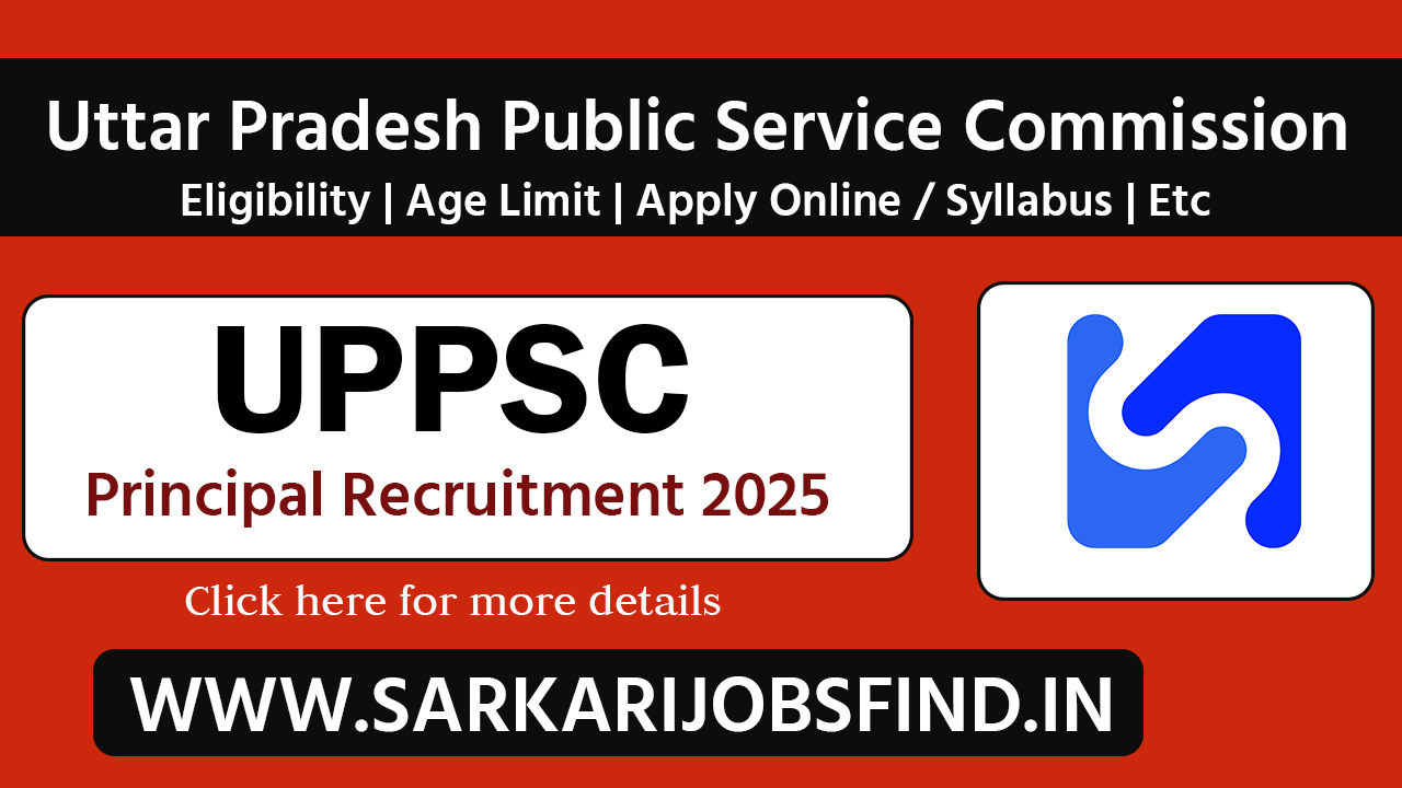 UPPSC Technical Education Principal Recruitment 2025 Apply Online for 21 Posts