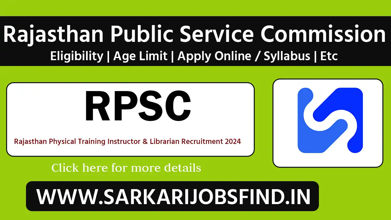 Rajasthan RPSC Physical Training Instructor & Librarian Recruitment 2024 Download Admit Card for 40 Posts