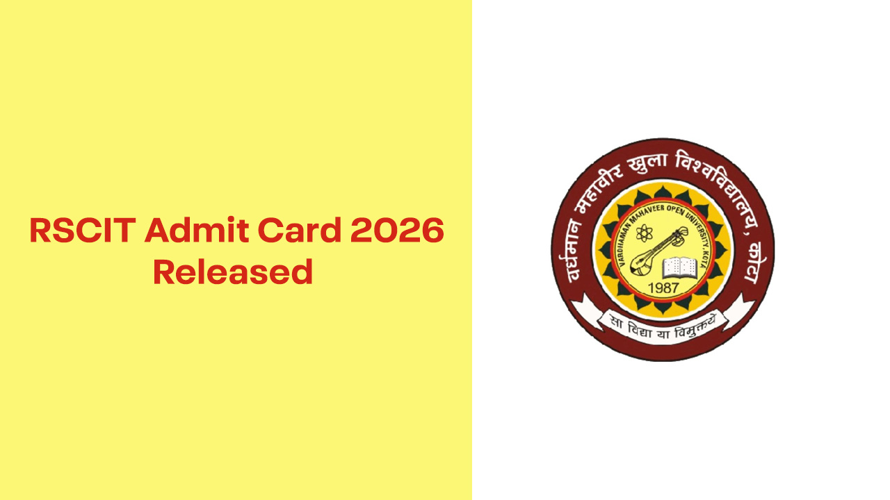 RSCIT Admit Card 2026 Released
