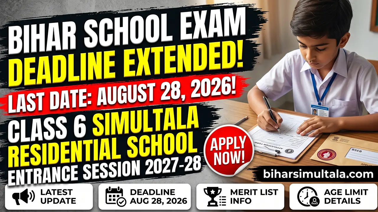 Bihar Simultala Admission 2027 Class 6 online application portal on the official BSEB website
