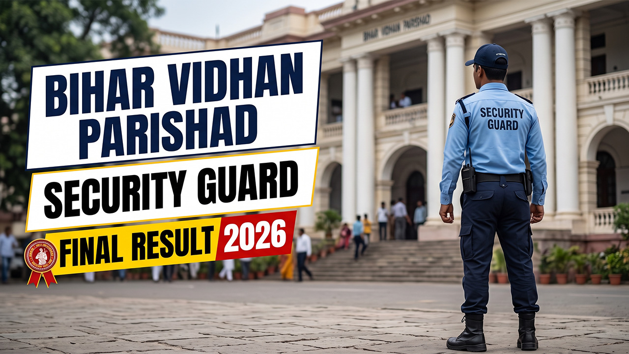 Bihar Vidhan Parishad official portal displaying the Security Guard Final Result 2026 link.
