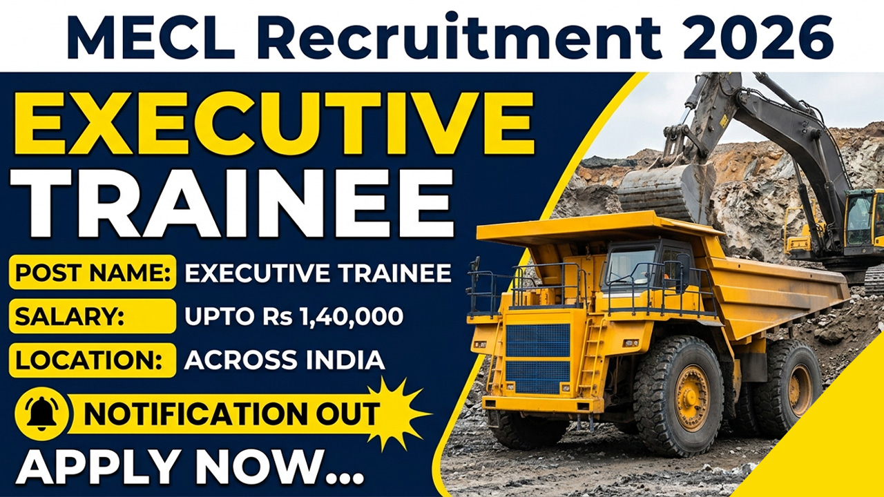 MECL Executive Trainee Recruitment 2026 official notification banner and job details
