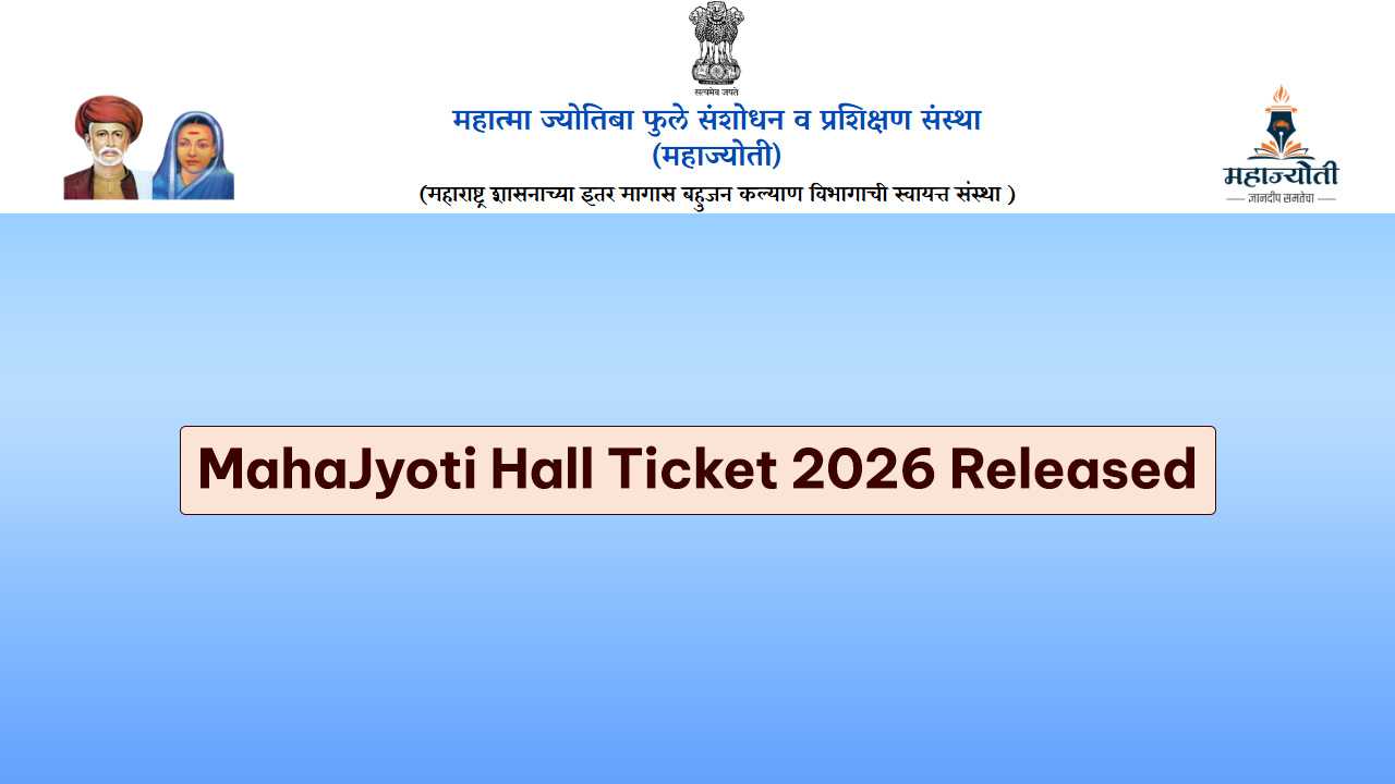 MahaJyoti Hall Ticket 2026 download portal on the official Mahatma Jyotiba Phule Research and Training Institute website