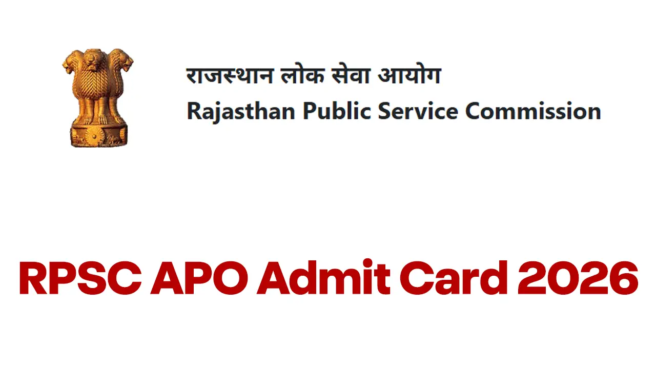 RPSC official website portal for downloading the APO Admit Card 2026.
