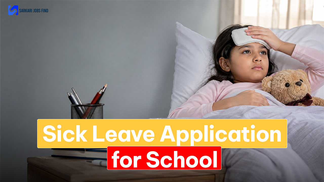 Sick Leave Application for School: Check the Format and Samples Here