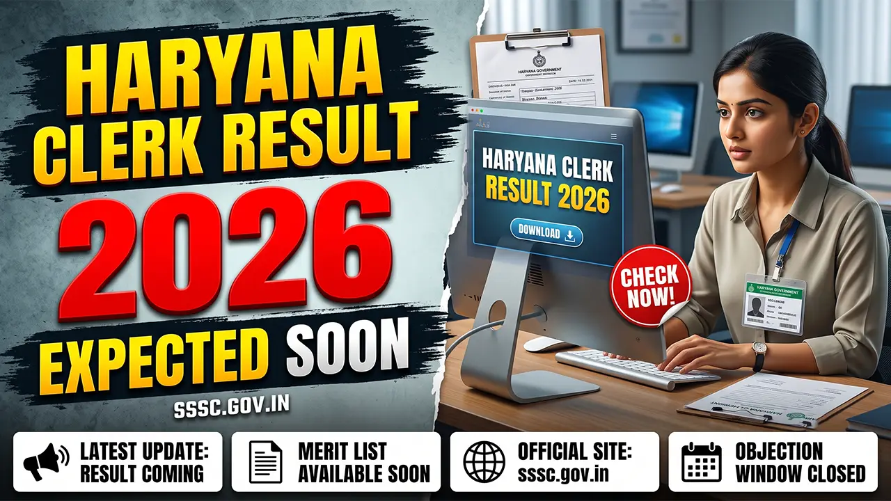 Haryana Clerk Result 2026 expected release on the official S.S.S.C. website sssc.gov.in