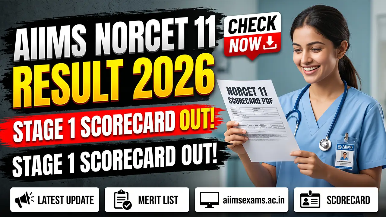 Official website portal for AIIMS NORCET 11 Result 2026 showing the scorecard and merit list download link.