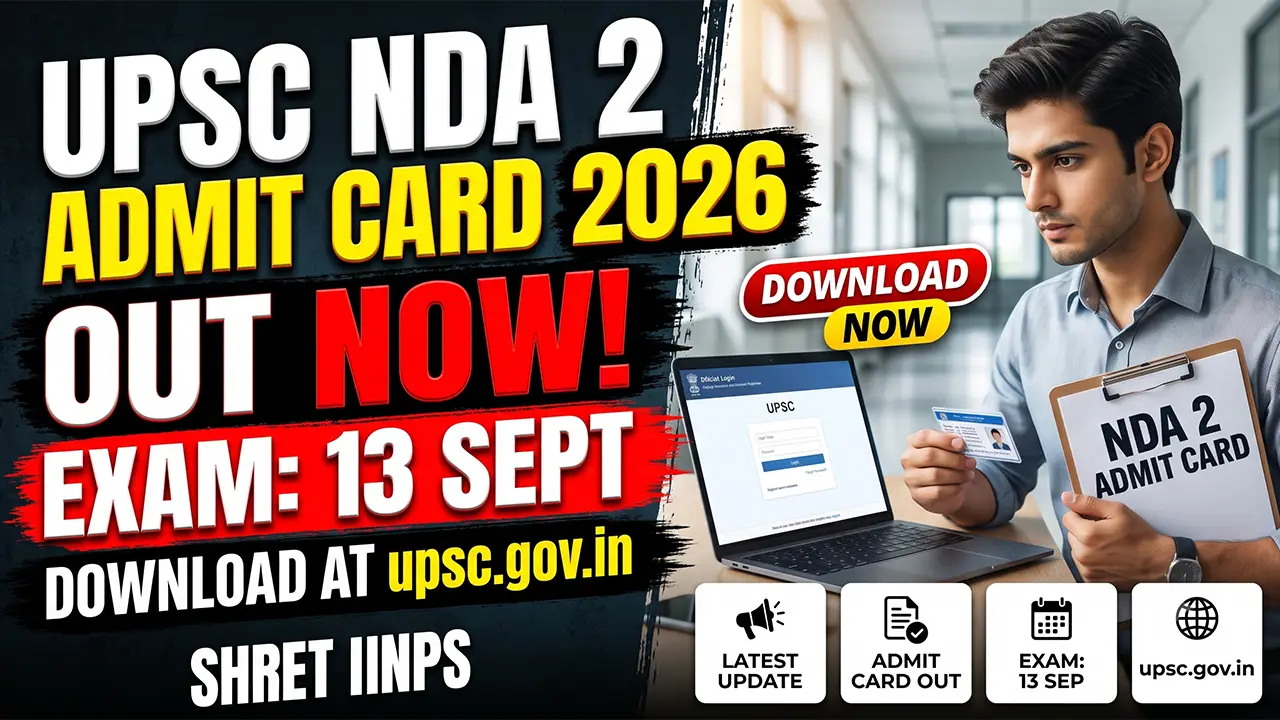 UPSC NDA 2 Admit Card 2026 download page on the official upsc.gov.in website
