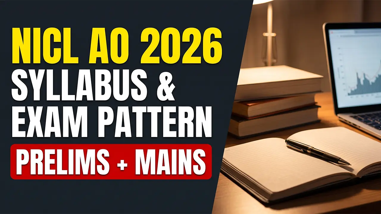 A detailed overview of the NICL AO Syllabus 2026 covering Prelims and Mains examination phases.